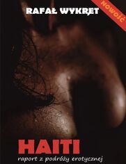 HAITI. raport z podróży erotycznej