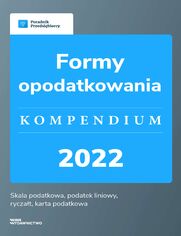 Formy opodatkowania - kompendium 2022