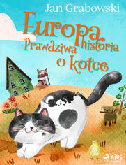 Europa. Prawdziwa historia o kotce