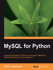 Okładka: MySQL for Python. Integrating MySQL and Python can bring a whole new level of productivity to your applications. This practical tutorial shows you how with examples and explanations that clarify even the most difficult concepts