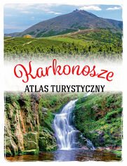 Okładka: Karkonosze. Atlas turystyczny