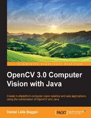OpenCV 3.0 Computer Vision with Java. Create multiplatform computer vision desktop and web applications using the combination of OpenCV and Java