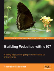 Okładka: Building Websites with e107. A step by step tutorial to getting your e107 website up and running fast