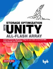 Okładka: Storage Optimization with Unity All-Flash Array