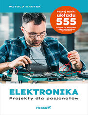Okładka książki Elektronika. Projekty dla pasjonatów