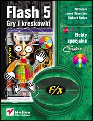 Okładka książki Flash 5. Gry i kreskówki f/x