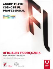 Okładka książki Adobe Flash CS5/CS5 PL Professional. Oficjalny podręcznik
