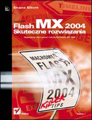 Okładka książki Flash MX 2004. Skuteczne rozwiązania