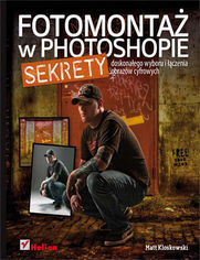 Okładka książki Fotomontaż w Photoshopie. Sekrety doskonałego wyboru i łączenia obrazów cyfrowych