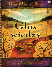Okładka książki Głos wiedzy. Droga do wewnętrznego spokoju