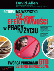 Okładka książki Gotowi na wszystko. 52 zasady efektywności w pracy i życiu