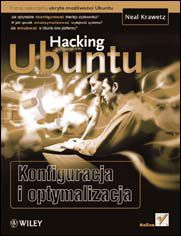 Okładka: Hacking Ubuntu. Konfiguracja i optymalizacja