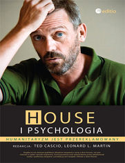 Okładka książki House i psychologia. Humanitaryzm jest przereklamowany