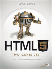 Okładka książki HTML5. Tworzenie gier