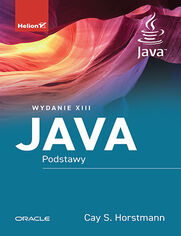 Java. Podstawy. Wydanie XIII