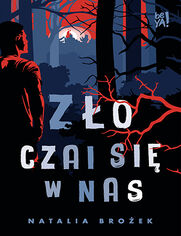 Okładka książki Zło czai się w nas