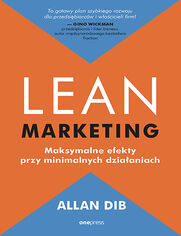 Okładka książki Lean marketing. Maksymalne efekty przy minimalnych działaniach