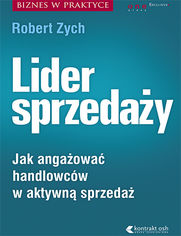 Okładka książki Lider sprzedaży. Jak angażować handlowców w aktywną sprzedaż