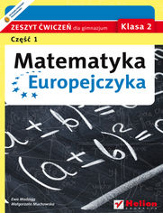 Okładka książki Matematyka Europejczyka. Zeszyt ćwiczeń dla gimnazjum. Klasa 2. Część 1