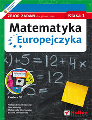 Okładka książki Matematyka Europejczyka. Zbiór zadań dla gimnazjum. Klasa 1