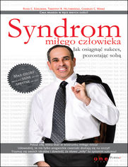 Okładka książki Syndrom miłego człowieka. Jak osiągnąć sukces pozostając sobą