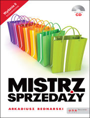 Okładka książki Mistrz sprzedaży. Wydanie II rozszerzone