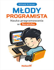 Okładka książki Młody programista. Nauka programowania w Scratchu
