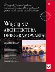 Okładka książki Więcej niż architektura oprogramowania