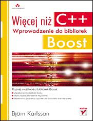 Okładka książki Więcej niż C++. Wprowadzenie do bibliotek Boost