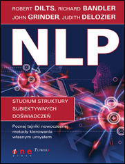 Okładka książki NLP. Studium struktury subiektywnych doświadczeń