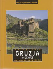 Okładka: Gruzja w pigułce. Rewasz