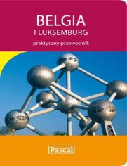 Okładka: Belgia i Luksemburg. Praktyczny Przewodnik