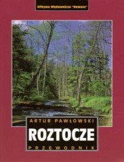 Okładka: Roztocze polskie i ukraińskie. Przewodnik turystyczny