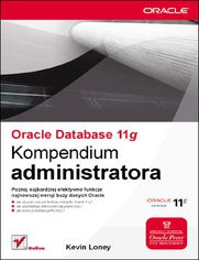 Okładka: Oracle Database 11g. Kompendium administratora