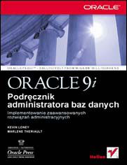 Okładka: Oracle9i. Podręcznik administratora baz danych