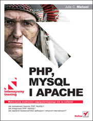 Okładka: PHP, MySQL i Apache. Intensywny trening