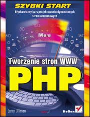 Okładka książki PHP. Tworzenie stron WWW. Szybki start