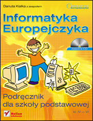 Okładka książki Informatyka Europejczyka. Podręcznik dla szkoły podstawowej, kl. IV - VI. (Edycja Windows XP + Office 2003)