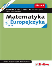Okładka książki Matematyka Europejczyka. Poradnik metodyczny dla nauczycieli matematyki w szkole podstawowej. Klasa 4