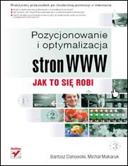 Okładka książki Pozycjonowanie i optymalizacja stron WWW. Jak to się robi