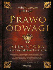 Okładka książki Prawo odwagi. Siła, która na zawsze odmieni Twoje życie