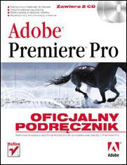 Okładka książki Adobe Premiere Pro. Oficjalny podręcznik