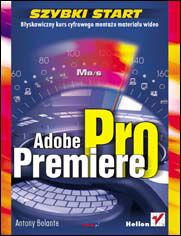 Okładka książki Adobe Premiere Pro. Szybki start