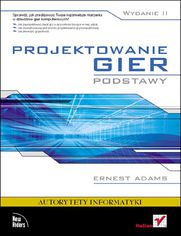 Okładka książki Projektowanie gier. Podstawy. Wydanie II