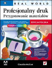 Okładka książki Profesjonalny druk. Przygotowanie materiałów