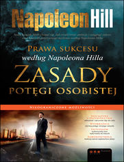 Okładka książki Prawa sukcesu według Napoleona Hilla. Zasady potęgi osobistej