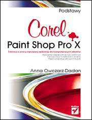 Okładka książki Corel Paint Shop Pro X. Podstawy