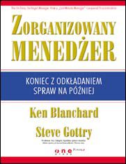 Okładka książki Zorganizowany menedżer. Koniec z odkładaniem spraw na później