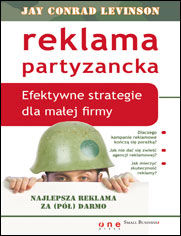 Okładka: Reklama partyzancka. Efektywne strategie dla małej firmy