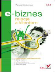 Okładka książki E-biznes. Relacje z klientem